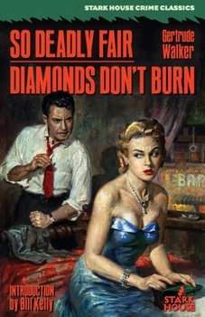 Paperback So Deadly Fair / Diamonds Don't Burn Book