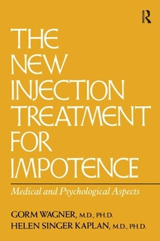 Hardcover New Injection Treatment for Impotence: Medical and Psychological Aspects Book