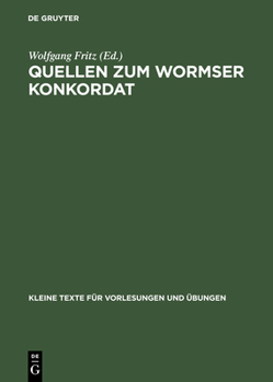 Hardcover Quellen zum Wormser Konkordat [Latin] Book