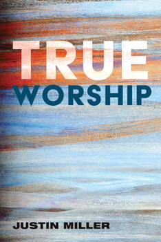 Paperback True Worship Book