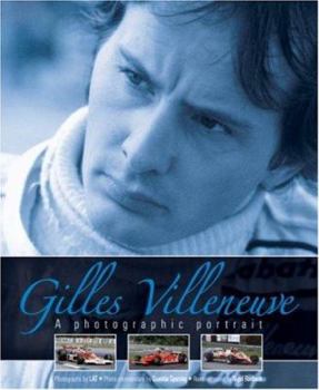 Hardcover Gilles Villeneuve: A Photographic Portrait Book