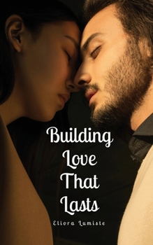 Paperback Building Love That Lasts Book