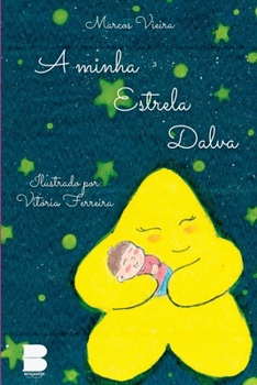 Paperback A Minha Estrela Dalva [Portuguese] Book