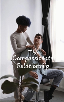 Paperback The Compassionate Relationship Book