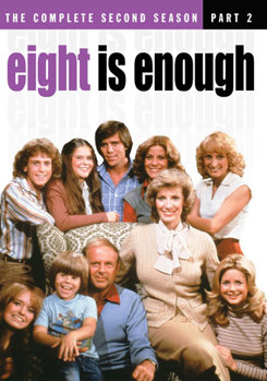 Eight Is Enough: The Complete Second Season Part 2