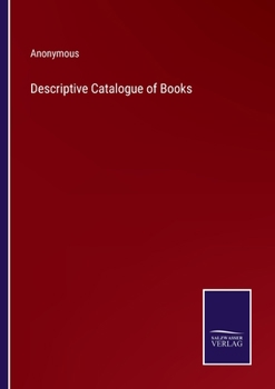 Paperback Descriptive Catalogue of Books Book