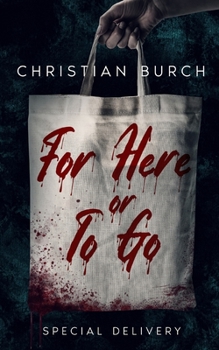 Paperback For Here or To Go: A Novel of Horror Book