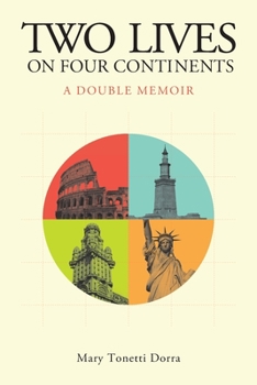 Paperback Two Lives on Four Continents - A Double Memoir Book
