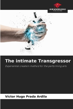 The intimate Transgressor