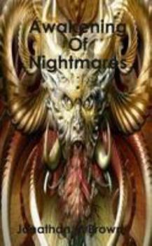 Paperback Awakening Of Nightmares Book