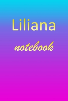 Paperback Liliana: Blank Notebook - Wide Ruled Lined Paper Notepad - Writing Pad Practice Journal - Custom Personalized First Name Initia Book