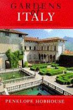 The Garden Lover's Guide to Italy (Garden Lover's Guides to) - Book  of the Garden Lover's Guide to...