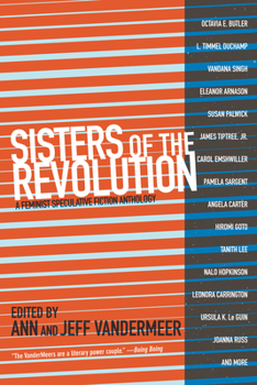 Paperback Sisters of the Revolution: A Feminist Speculative Fiction Anthology Book