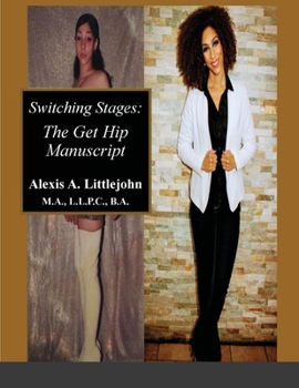 Paperback Switching Stages: the Get Hip Manuscript Book