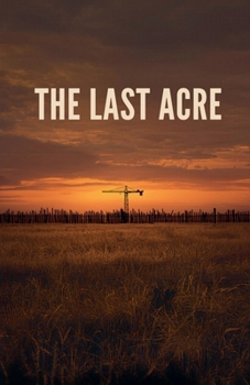 Paperback The last acre Book