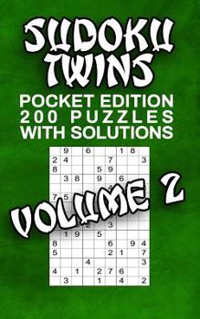 Paperback Sudoku Twins Pocket Edition: 200 Puzzles with Solutions Book