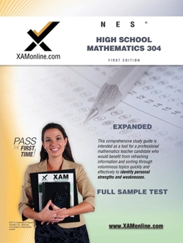 Paperback NES Highschool Mathematics 304 Teacher Certification Test Prep Study Guide Book
