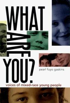 Hardcover What Are You?: Voices of Mixed-Race Young People Book