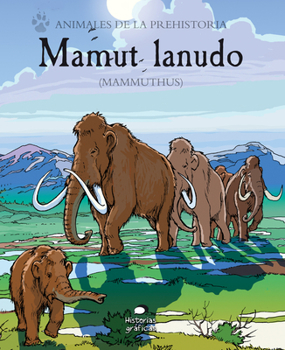 Mamut lanudo: (Mammuthus)