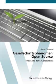 Paperback Gesellschaftsphänomen Open Source [German] Book