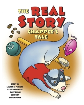 Paperback Chappie's Tale: The Real Story of Our Funny Ferret Book