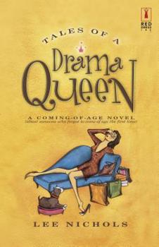 Tales of a Drama Queen - Book #1 of the Drama Queen
