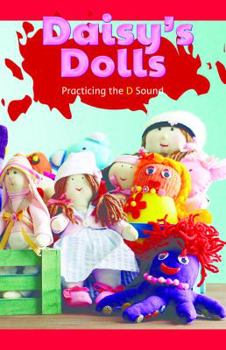 Paperback Daisy's Dolls: Practicing the D Sound Book