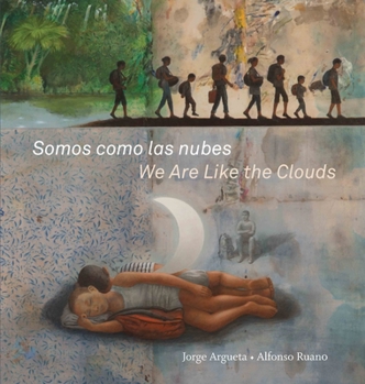 Hardcover Somos Como Las Nubes / We Are Like the Clouds Book