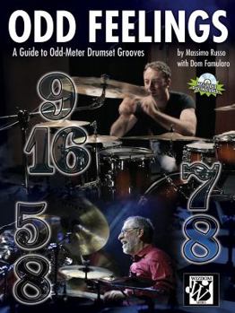 Paperback Odd Feelings: A Guide to Odd-Meter Drumset Grooves, Book & CD Book