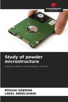 Paperback Study of powder microstructure Book