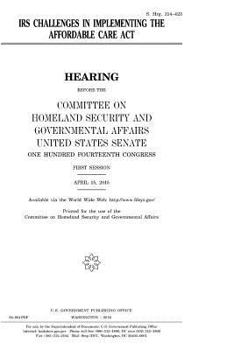 Paperback IRS challenges in implementing the Affordable Care Act Book