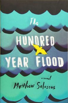 Paperback The Hundred-Year Flood Book