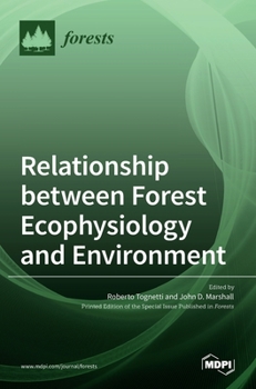 Hardcover Relationship between Forest Ecophysiology and Environment Book
