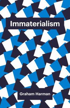 Hardcover Immaterialism: Objects and Social Theory Book