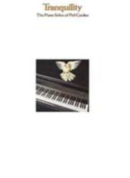 Tranquility: The Piano Solos Of Phil Coulter