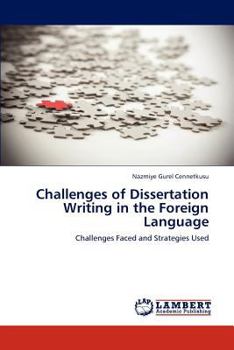 Paperback Challenges of Dissertation Writing in the Foreign Language Book