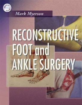 Hardcover Reconstructive Foot and Ankle Surgery with DVD-ROM: Expert Consult - Online, Print, and DVD Book