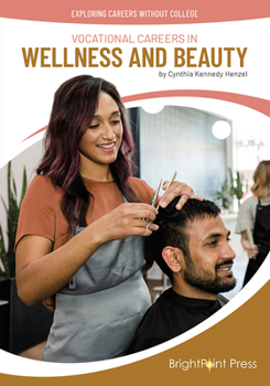 Vocational Careers in Wellness and Beauty