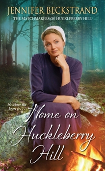 Mass Market Paperback Home on Huckleberry Hill Book