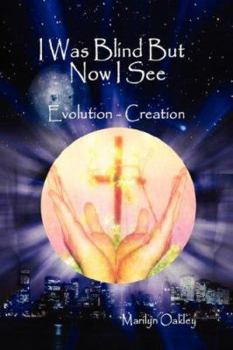 Paperback I Was Blind But Now I See Evolution - Creation Book