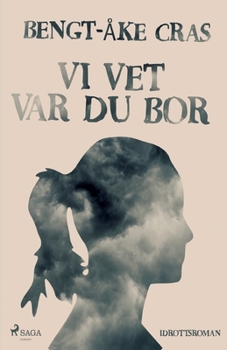 Paperback Vi vet var du bor [Swedish] Book