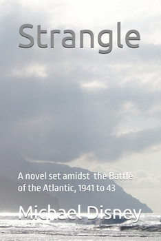 Paperback Strangle: Battle of the Atlantic Book