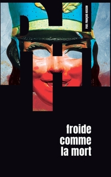 Paperback Froide comme la Mort: Thriller nordique [French] Book