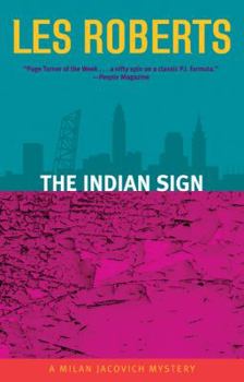 The Indian Sign - Book #11 of the Milan Jacovich