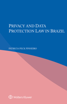 Paperback Privacy and Data Protection Law in Brazil Book