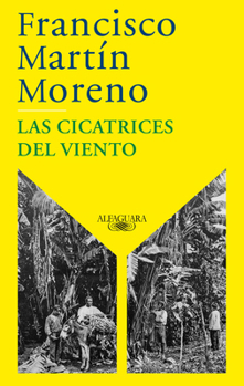 Paperback Las cicatrices del viento / The Scars of the Wind [Spanish] Book