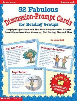 Paperback 50 Fabulous Discussion-Prompt Cards for Reading Groups: Snap-Apart Question Cards That Build Comprehension & Spark Great Discussions about Character, Book