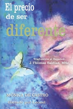 Paperback El Precio de ser Diferente [Spanish] Book