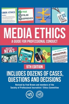 Paperback Media Ethics: A Guide For Professional Conduct Book