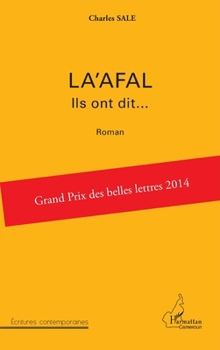 La'afal Ils ont dit...: Roman (Harmattan Cameroun) (French Edition)